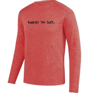 Men's HeatherSoft Tech Long Sleeve Crew - "Embrace The Suck"